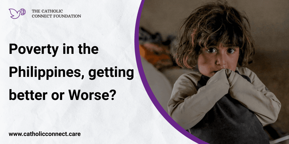 Poverty in the Philippines, getting better or Worse?