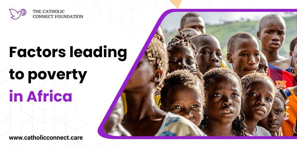 Factors leading to poverty in Africa